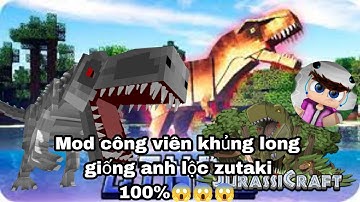 🔥Cách tải và cài đặt mod công viên khủng long|Giống Anh Lộc Zutaki 100%|Cho máy yếu|Trên điện thoại