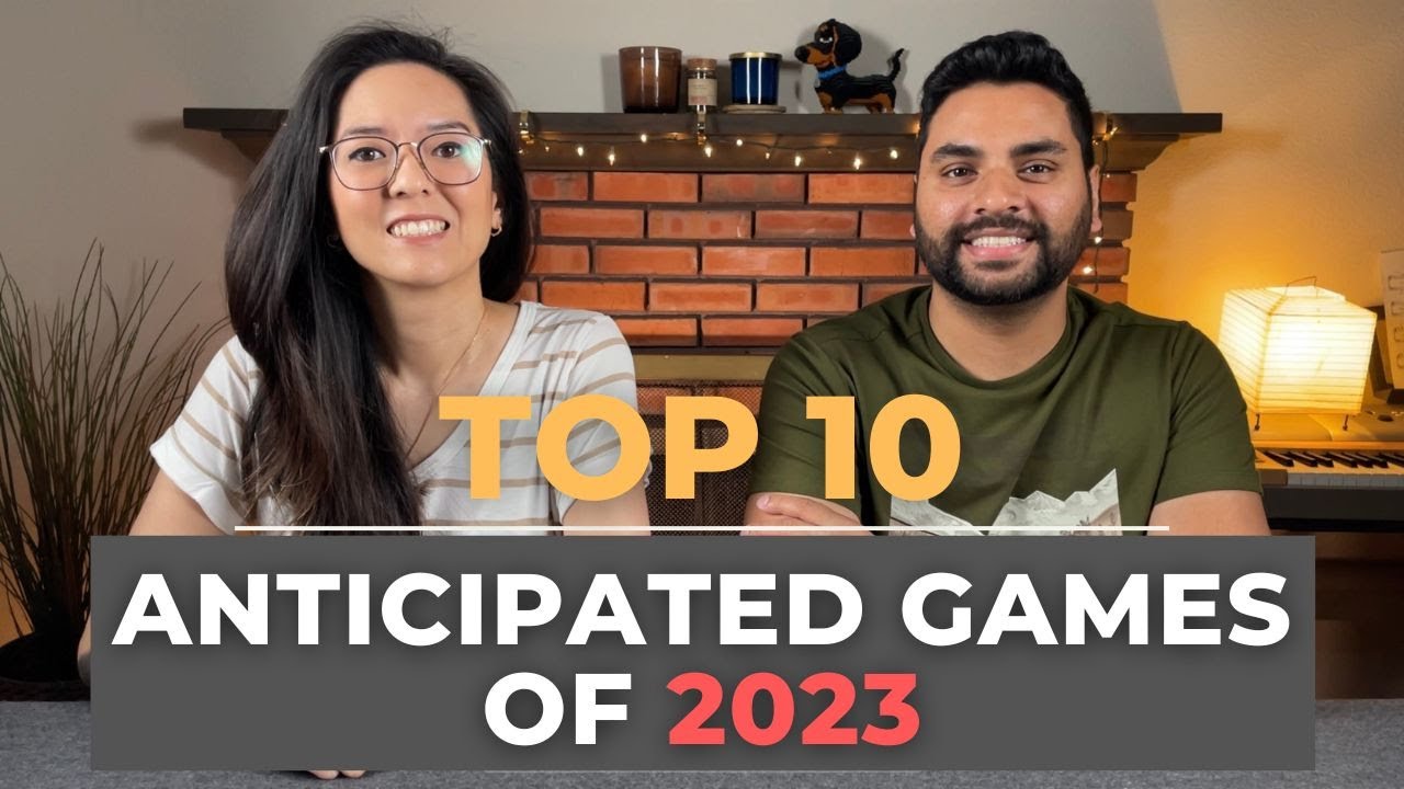Top 10 Most Anticipated Games of 2023 - YouTube