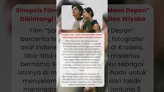 Sinopsis Film “Sore: Istri dari Masa Depan”, Sheila Dara & Dion Wiyoko Bikin Baper!