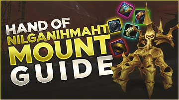 NEW Hand of Nilganihmaht - Golden Hand Mount Guide