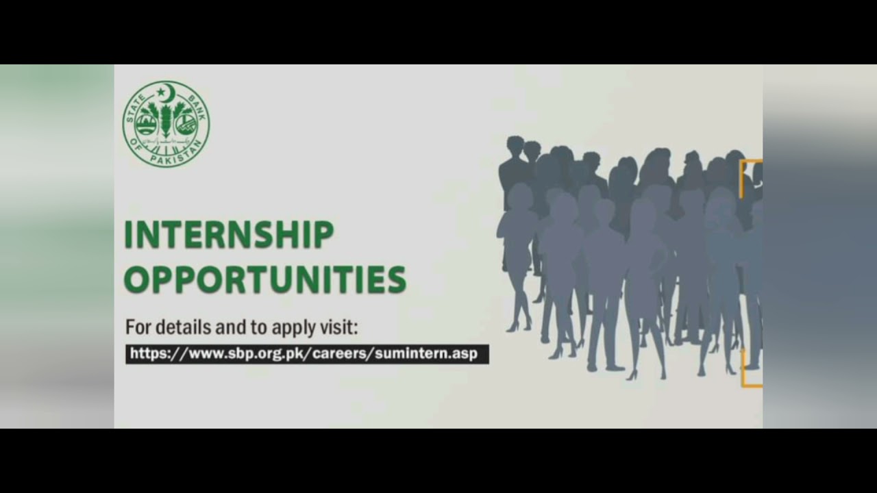 (SBP) State Bank Of Pakistan Summer Internship Program (SIP) 2021 Full Details.