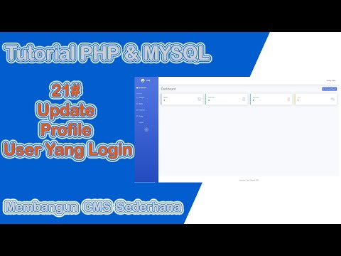 21# Update Profile User Yang Login PHP MYSQL