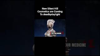 New Silent Hill collection coming to dead by daylight #deadbydaylight #dbd #silenthill #dbdclips