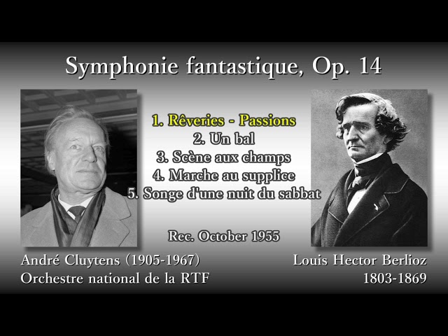 Berlioz: Symphonie fantastique, Cluytens & ONRTF (1955