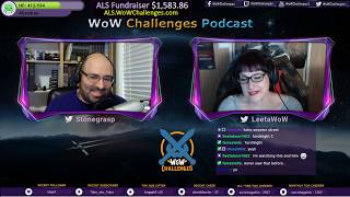 WoW Challenges Podcast - Ep.159 - Shut Up, Stone!