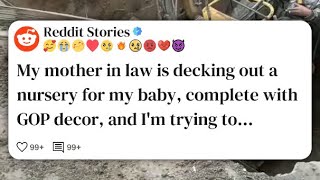 My mother in law is decking out a nursery for my baby, complete with GOP decor, and I'm #reddit 