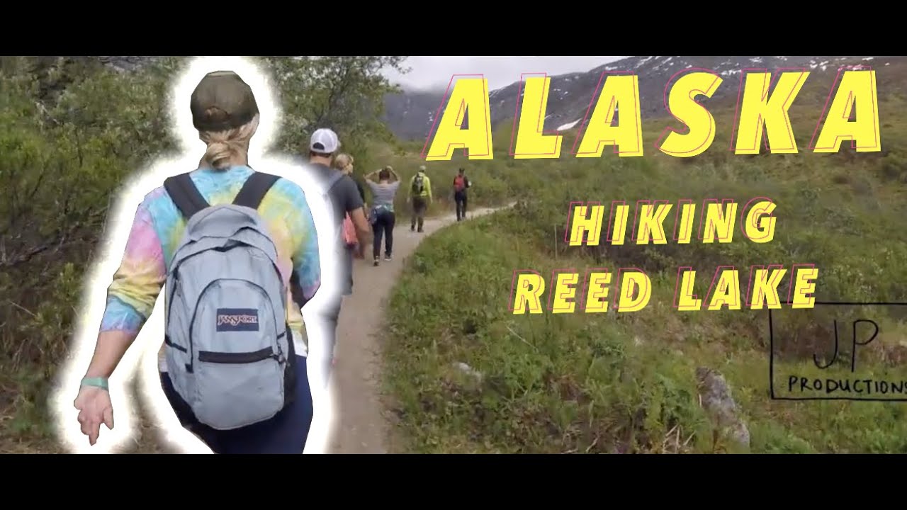 Hiking in Alaska: Reed Lake - YouTube