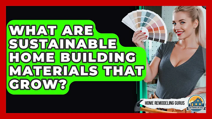 What Are Sustainable Home Building Materials That Grow? - Home Remodeling Gurus
