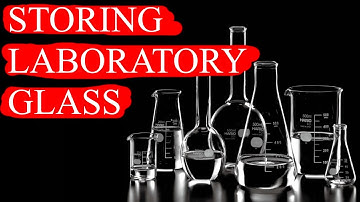Cleaning and Storing Lab Glass