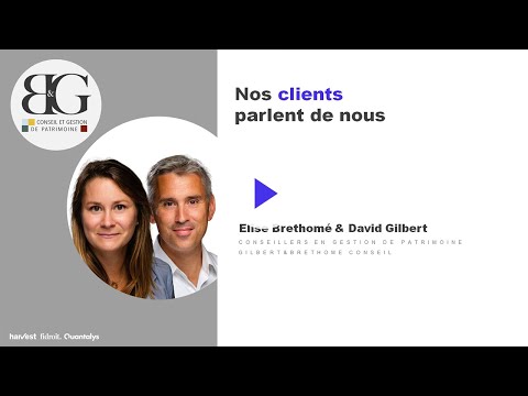 Témoignage Client | Fidnet - Elise BRETHOME et David GILBERT - Société Gilbert & Brethomé Conseil