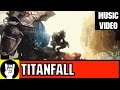 TITANFALL RAP | TEAMHEADKICK "When Titans Fall"