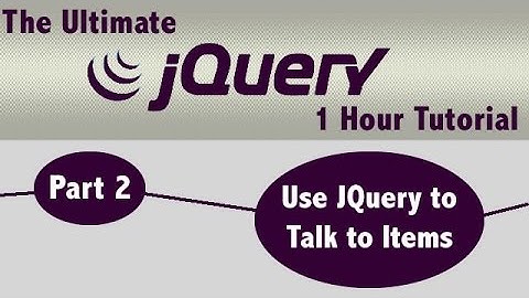 JQuery 1 Hour Tutorial (Easy) Part 2 - JQuery Selectors