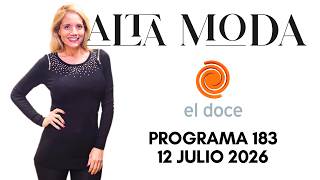 ALTA MODA PROGRAMA 183  12 - 07 - 26