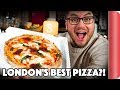 London's Best Pizza?! (At 3 price points)