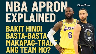 Nba Aprons Explained. Dahilan Kung Bakit Wala Nang Superteam.