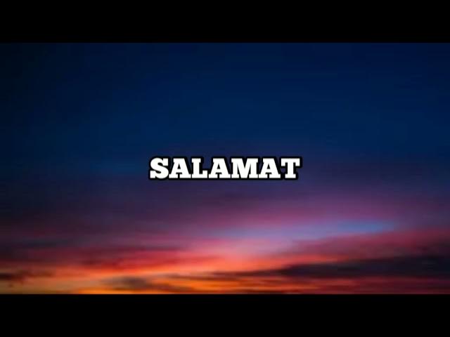 SALAMAT by:The Dawn (lyrics)