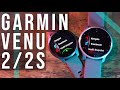 Garmin Venu 2/2s Review! - New HR Sensor, Longer Battery Life, and Excellent Displays!