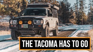 I Think It Is Time To Sell The Tacoma  What's Next and What Are My Plans?