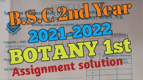 MP BHOJ assignment 2021- 2022 BSC 2nd year botany 1St paper full paper solution in hindi