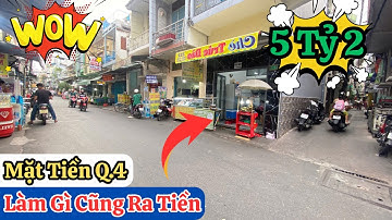 Quận 4 | Bán Nhà 2 Mặt Tiền Đường Đoàn Văn Bơ | Vị Trí Sầm Uất Làm Gì Cũng Ra Tiền