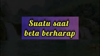 lirik lagu|mitha talahatu'suatu saat beta berharap'