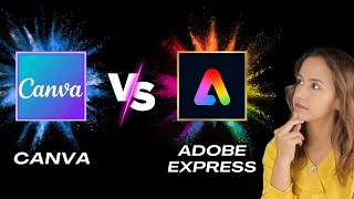 Adobe Express vs. Canva ❘ Which Design Tool is Right for You? A 2023 Comparison and Review!