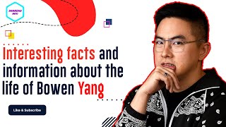 Who Is Bowen Yang Interesting facts and information about the life of Bowen Yang