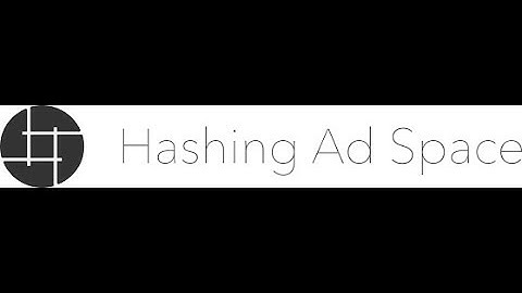 Hash Ad Space Launch Date Jan 28 - Hashing Ad Space Launch Date Confirmed!!  28/01/2019