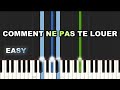 Comment Ne Pas Te Louer | EASY PIANO TUTORIAL BY Extreme Midi