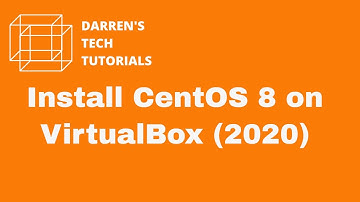 How to Install CentOS 8 on VirtualBox 2020