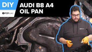 Audi A4 Oil Pan Replacement DIY (2009-2017 Audi B8/8.5 A4, A5, A6, Q5, 2.0t Engine)