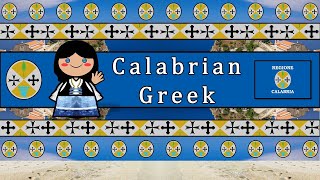 CALABRIAN GREEK DIALECT