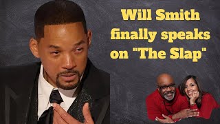 Will Smith finally speaks on "the slap" against Chris Rock - Dr Boyce and Alicia