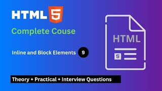 Block vs Inline in HTML | Tutorial-9