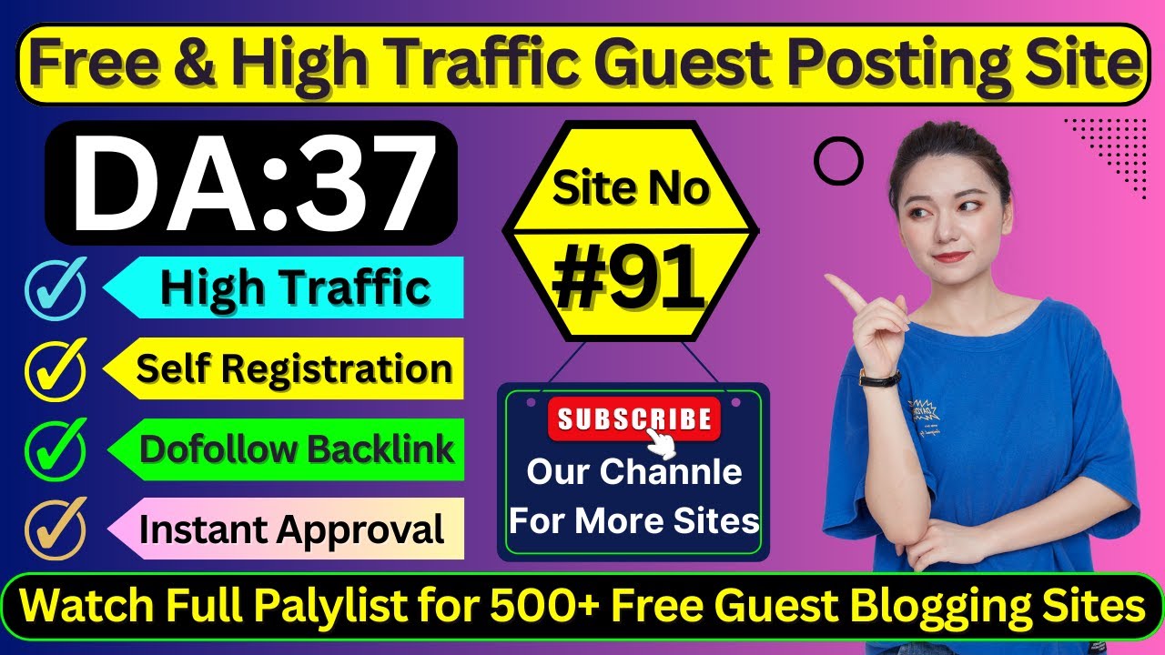 Site No 91 Self Registration Guest Posting Site High DA Dofollow site-no-91-self-registration-guest-posting-site-high-da-dofollow
