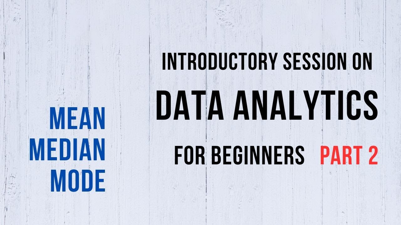 Data Analytics for Beginners Part 2 - YouTube