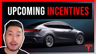 Upcoming Tesla Incentives
