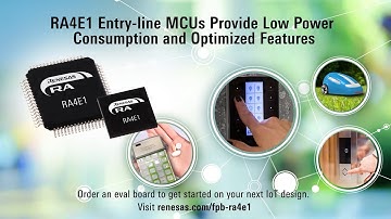 RA4E1 100MHz Arm® Cortex®-M33, Entry-Line MCUs with Low Power Consumption & Optimized Features