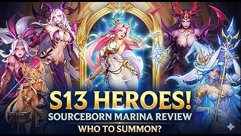S13 HEROES RANKED! Is Sourceborn Marina Worth It? | Omniheroes S13