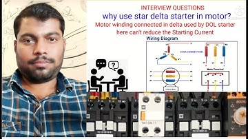 Interview questions why use star delta starter in motor