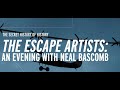 The Escape Artists: An Evening with Neal Bascomb