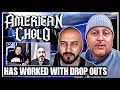 Americancholo has worked with drop outs why did he stop and went super cholo on the gente