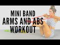 35 Minute Banded Arms and Abs Workout!