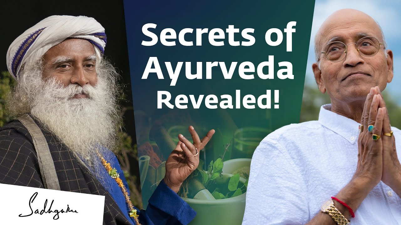 Secrets of Ayurveda With Dr. Vasant Lad & Sadhguru ayurpranaplus