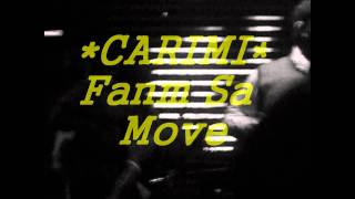carimi Fanm sa Move