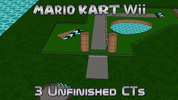 [MKWii] 3 Unfinished Custom Tracks and Future CT Plans