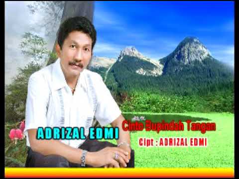 Cinto Bupindah Tangan - Lagu Kerinci - Adrizal Edmi