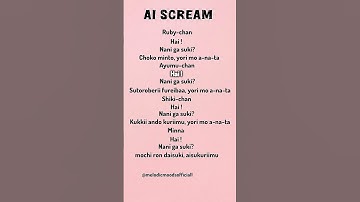 Thumbnail of Ai Scream (lyrics) - Ai ♡ Scream ! #song #lyrics #songlyrics #music