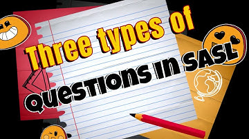 Three types of questions in South African Sign Language