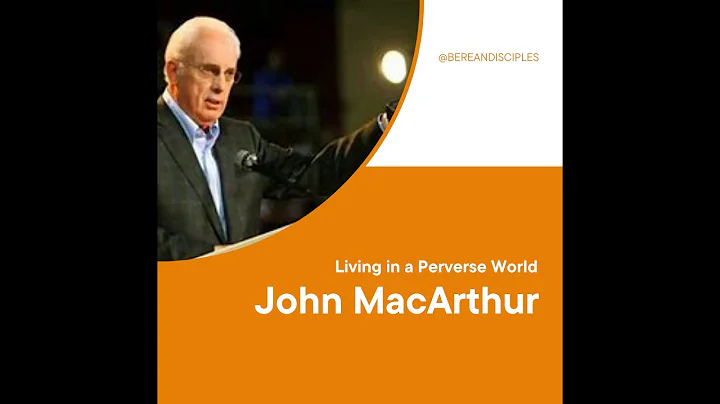 Living in a Perverse World #romans1 #johnmacarthur